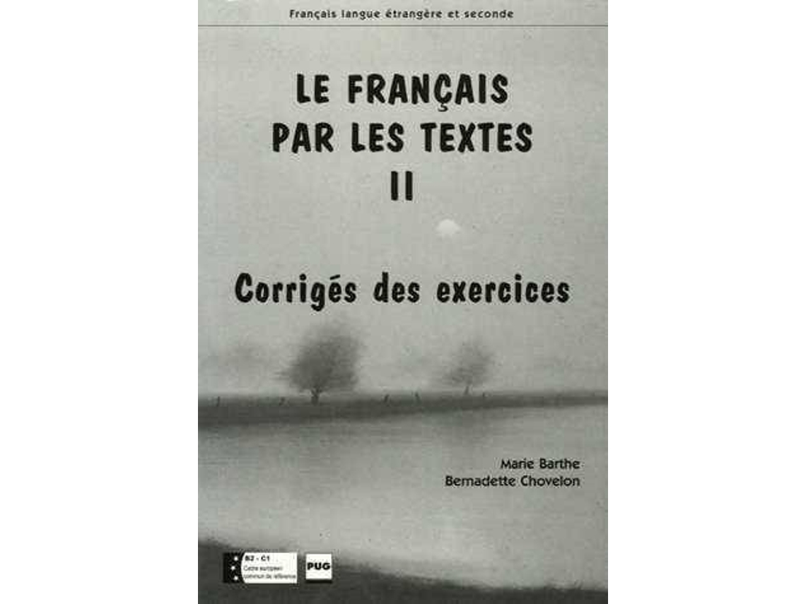 Livro Français Par Les Textes 2, Corriges de Barthe-Chovelon (Espanhol)