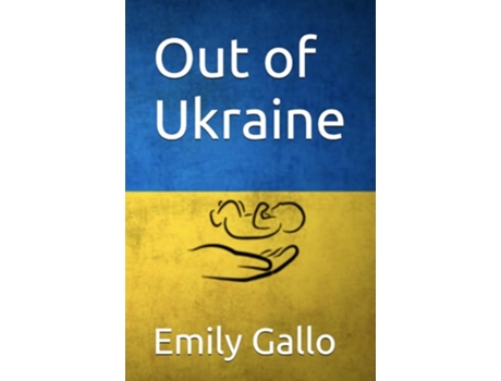 Livro Out of Ukraine de Emily Gallo (Inglês)