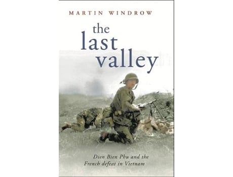 Livro the last valley de martin windrow,martin windrow (inglês)