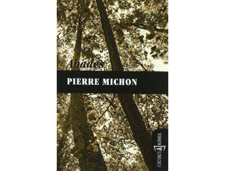 Livro Abades de Pierre Michon (Espanhol)