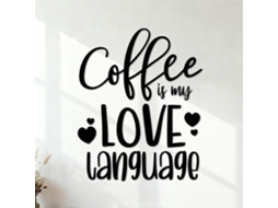 Citações Inspiradas Na Linguagem Do Amor « Le Café Est Mon Langage D'amour » Adesivos Muraux 68x83,4cm Multicolore Noir