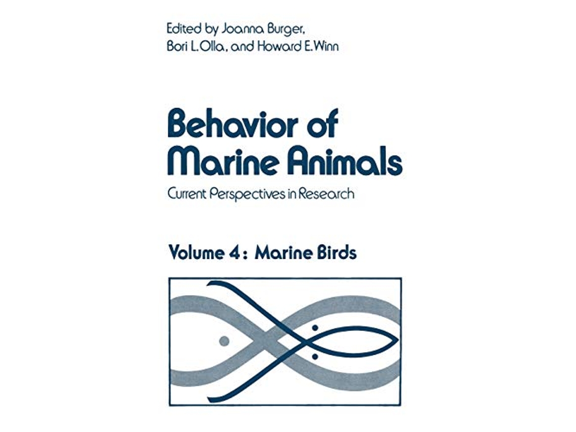 Livro Behavior of Marine Animals Current Perspectives in Research Marine Birds de Joanna Burger Bori L Olla Howard E Winn (Inglês)