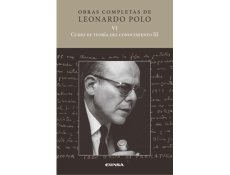 Livro Curso De Teoria Del Conocimiento Iii de Leonardo Polo Barrena (Español)