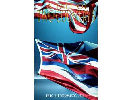Livro A Tale of Two Countrys de RK Lindsey (Inglês)