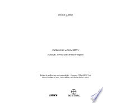 Livro Idéias em Movimento: a Geração 1870 na Crise do Brasil-Império de Angela Alonso (Português do Brasil)
