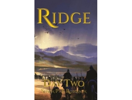 Livro Ridge Day Two De Robinson, Shawn Et Al. (inglês)