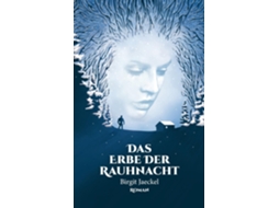 Livro Das Erbe Der Rauhnacht De Birgit Jaeckel (inglês)