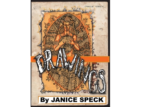 Livro Drawings By Janice Speck 50 Years De Janice Speck (inglês)