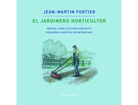 Livro El Jardinero Horticultor de Sidney Flament Ortun (Espanhol)