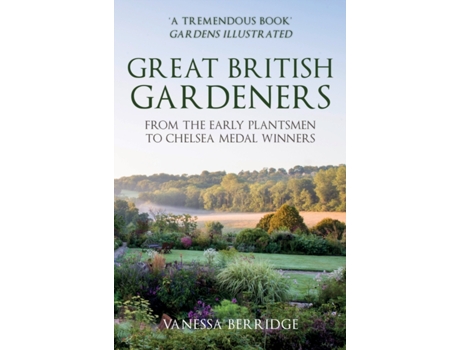 Livro great british gardeners de vanessa berridge (inglês)