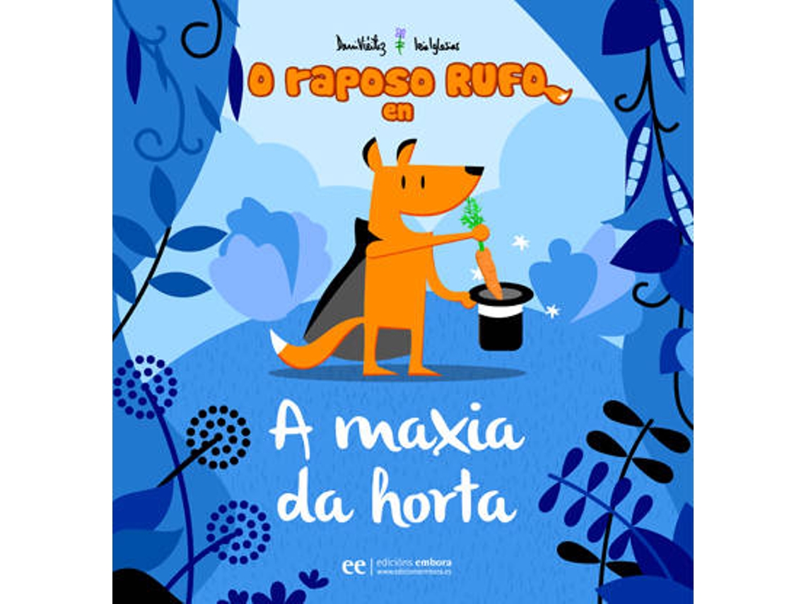 Livro A Maxia Da Horta de Dani Vieitez