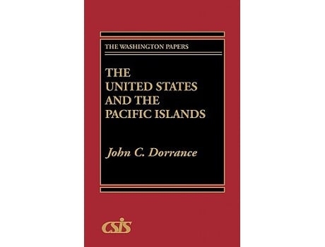 Livro United States and the Pacific Islands de John C Dorrance (Inglês - Capa Dura)