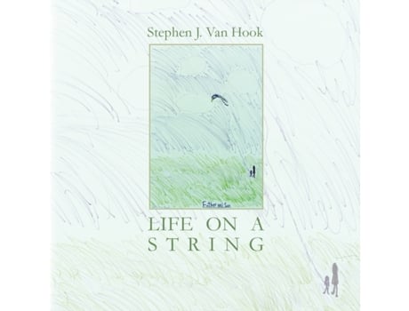 Livro Life on a String Stephen Van Hook (Inglês)