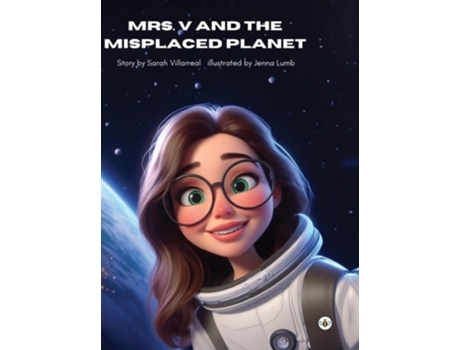 Livro Mrs. V and the Misplaced Planet de Sarah Villarreal (Inglês - Capa Dura)