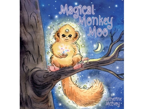 Livro Magical Monkey Moo de Katherine McEvoy (Inglês - Capa Dura)