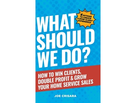 Livro What Should We Do? de Joe Crisara (Inglês - Capa Dura)