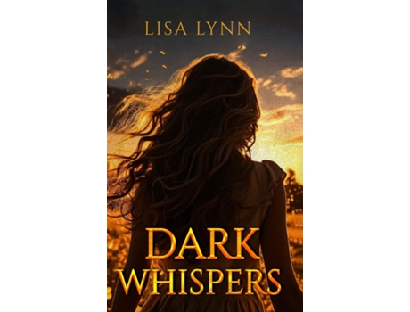 Livro Dark Whispers de Lisa Lynn (Inglês)