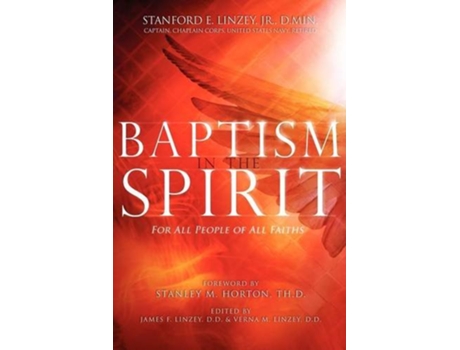 Livro Baptism in the Spirit For All People of All Faiths de Stanford E Linzey Jr (Inglês)