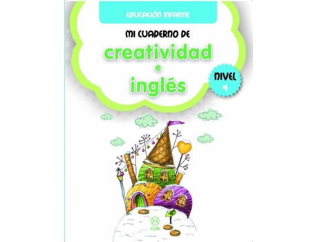 Livro Mi Cuaderno De Creatividad E Inglès. Nivel 4 de Vários Autores (Inglês)