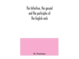 Livro infinitive, the gerund and the participles of the English verb de H Poutsma (Inglês)