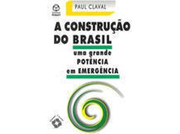 Livro A Construção Do Brasil de Paul Claval (Português)