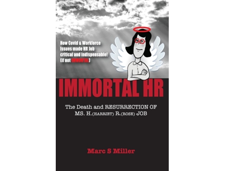 Livro Immortal HR The Death and Resurrection of Ms. H. R. Job de Marc S Miller (Inglês)