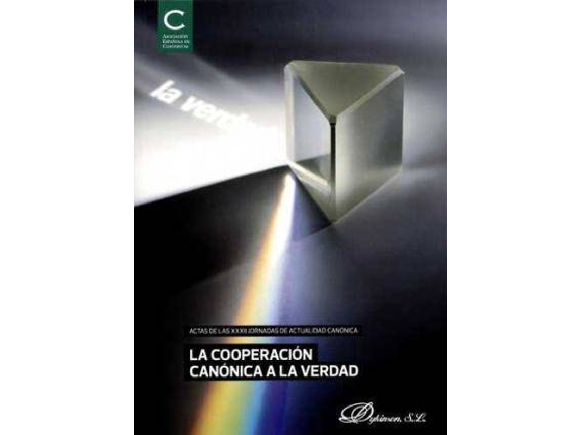 Livro La Cooperaciã³N Canã³Nica De La Verdad de Asociación España de Canonistas (Espanhol)