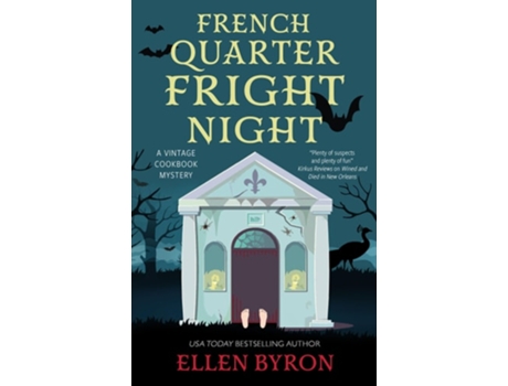 Livro French Quarter Fright Night de Ellen Byron (Inglês - Capa Dura)