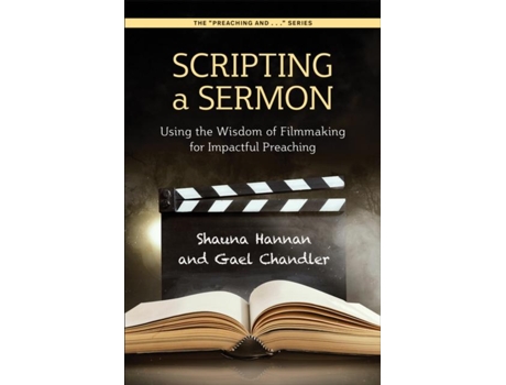 Livro Scripting a Sermon de Shauna Hannan (Inglês)