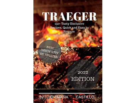 Livro Traeger de Chiarina Castillo (Inglês)
