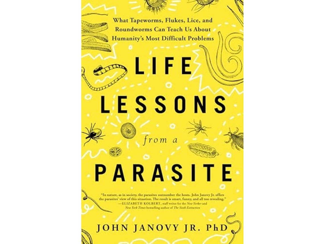 Livro Life Lessons From A Parasite De John Janovy Jr Phd (inglês)