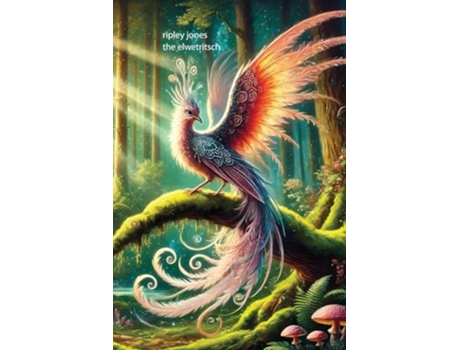 Livro Elwetritsch Germanys Mythical Bird de Ripley Jones (Inglês)