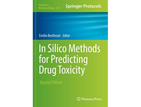 Livro In Silico Methods For Predicting Drug Toxicity De Emilio Benfenati (inglês)