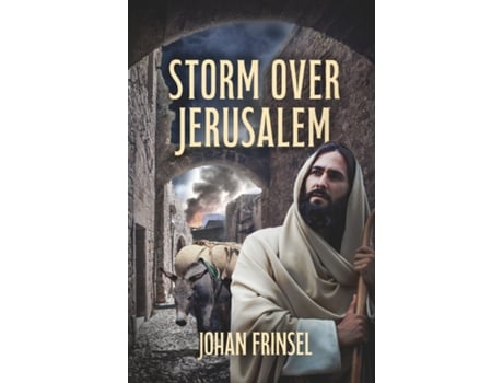 Livro Storm Over Jerusalem de Johan Frinsel (Inglês)
