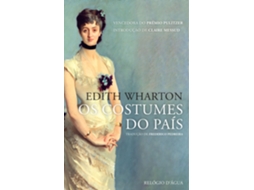 Livro Os Costumes Do País De Edith Wharton (português)
