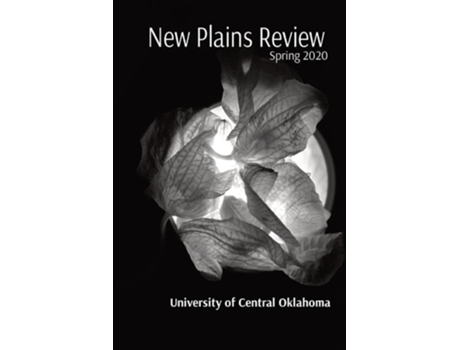 Livro New Plains Review Spring 2020 De Shay Rahm E Lani Riana Jones (inglês)