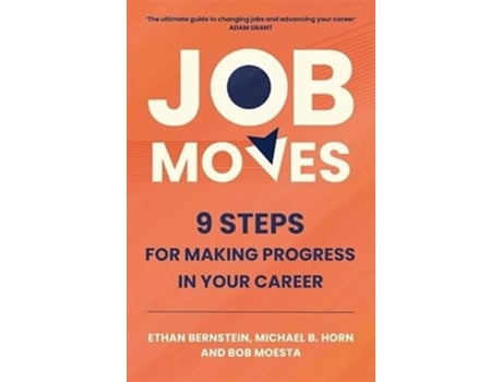 Livro Job Moves de Bernstein, Ethan et al. (Inglês)