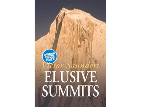 Livro Elusive Summits Four Expeditions in the Karakoram de Victor Saunders (Inglês)