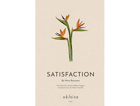 Livro Satisfaction De Nina Bouraoui (inglês)