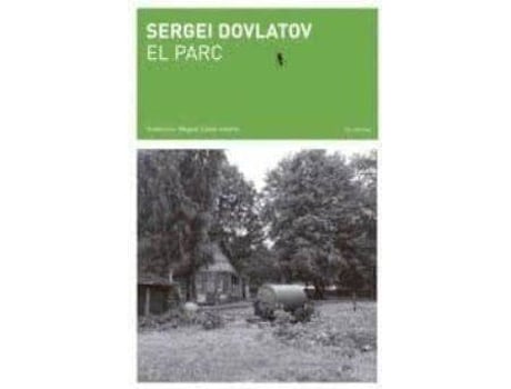 Livro El Parc de Serguei Dovlatov (Espanhol)