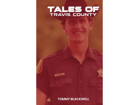 Livro Tales of Travis County de Tommy Blackwell (Inglês)