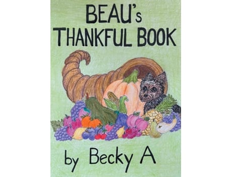 Livro Beaus Thankful Book de Becky A (Inglês)