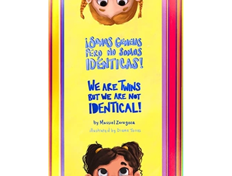 Livro ¡Somos Gemelas pero No Somos Idénticas We Are Twins but We Are Not Identical de Massiel Zaragoza (Inglês)