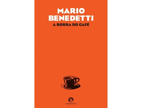 Livro A Borra Do Café de Mario Benedetti (Português)