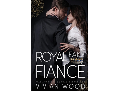 Livro Royal Fake Fiancé de Vivian Wood (Inglês)