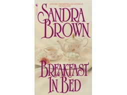 Livro Breakfast in Bed de Sandra Brown (Inglês)