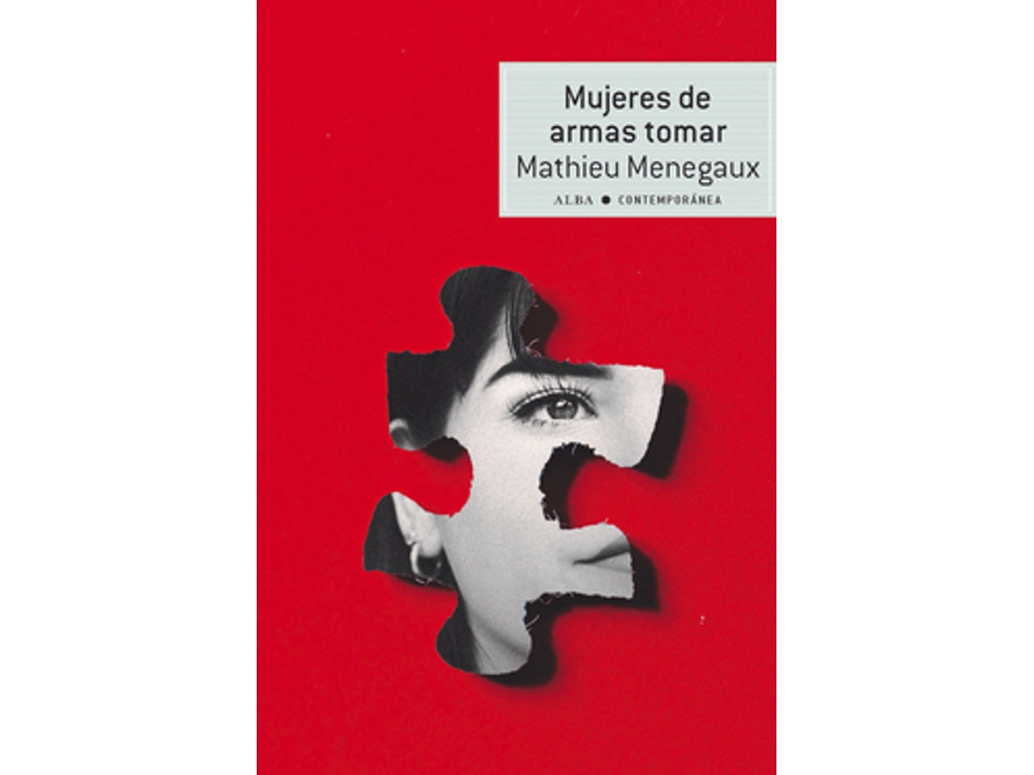 Livro Mujeres De Armas Tomar de Menegaux e Mathieu