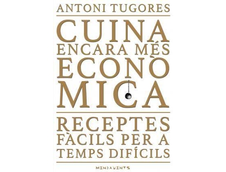 Livro Cuina encara més econòmica de Prólogo por Antoni Pinya Florit, Tugores Manresa, Antoni (Catalão)