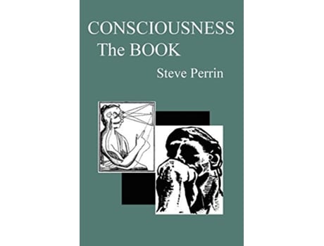 Livro CONSCIOUSNESS The BOOK de Steve Perrin (Inglês)