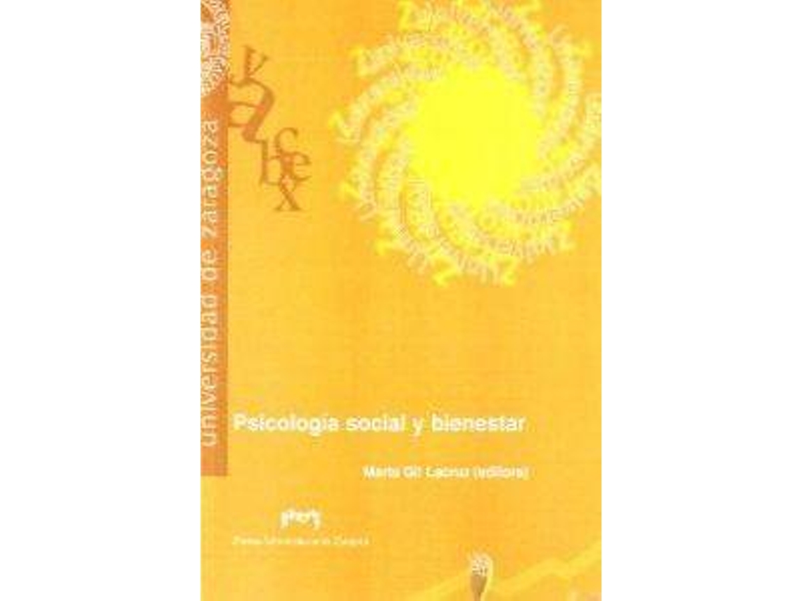 Livro Psicología Social Y Bienestar de Marta Gil Lacruz (Espanhol)